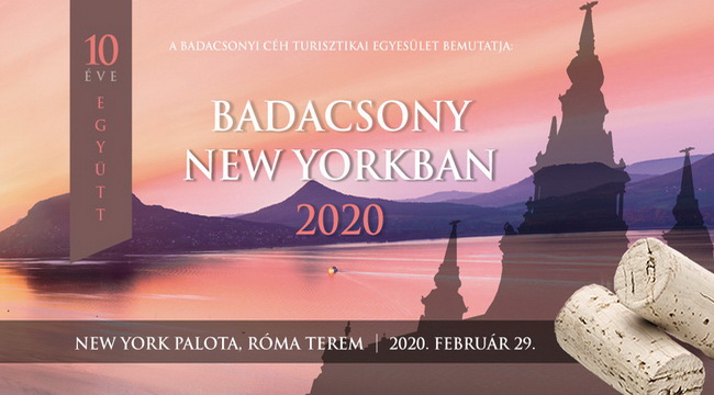 Badacsony New Yorkban 2020. A badacsonyi borvidék éves seregszemléje a belvárosi rendezvénypalotában. Rendezvény Magazin 2020.